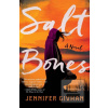 Salt Bones (Jennifer Givhan)