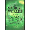 Magical Worlds of Lord of the Rings