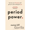 Period Power - Maisie Hill