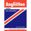 Angličtina nielen pre samoukov - Nové upravené a doplnené vydanie - Ludmila Kollmannová