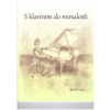 S klavírem do minulosti + CD