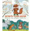 Detektív tchor Hektor znova na stope zločinu - Dana Hlavatá