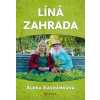 Líná zahrada - Suchánková Alena