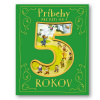 Príbehy pre deti od 5 rokov