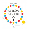 Zahráme sa spolu? - Hervé Tullet