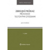 Zbrojní průkaz - Průvodce testovými otázkami - Dvořák Jan