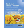 Čtyři roční období Podzi… (Markéta Košťálová; Dana Tvrďochová; Michaela Kukačková; Milena Bejlková; Žane...)