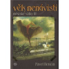 Věk nenávisti - Renčín Pavel