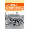 Jihočeské závody a okruhy Století jihočeského silničního závodění - Wohlmuth Jiří