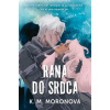 Rana do srdca