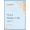 Atlas miznúcich miest