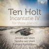 2CD Simeon ten Holt: Incantatie IV For Three Pianos