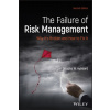 The Failure of Risk Management: Why It's Broken and How to Fix It Hubbard Douglas W.