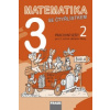 Matematika se Čtyřlístkem 3/2 Pracovní sešit