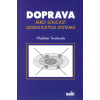 Doprava jako součást logistických systémů