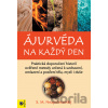 Ájurvéda na každý den