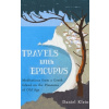 Travels with Epicurus: Meditations from a Greek Island on the Pleasures of Old Age