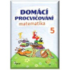 Domácí procvičování - Matematika 5. ročn