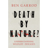 Death by Nature?