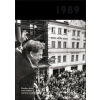 Jaké to tenkrát bylo aneb Co se stalo v roce, kdy jste se narodili 1989