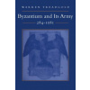 Byzantium and Its Army, 284-1081