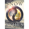 Snow Like Ashes - Sara Raasch