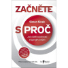 Začněte s PROČ
