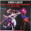 Thin Lizzy - Live..And Even More Dangerous / Vinyl / 2LP [2 LP]