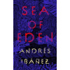 Sea of Eden - Andres Ibanez