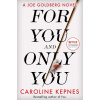 For You And Only You