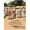 Zápisky z Horňácka na přelomu z 19. do 20. století - Vladimír Pavlík