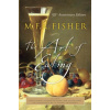 Art of Eating (M.F.K. Fisher)(Brožovaná)