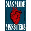 Man-Made Monsters (Jeff Edwards)(Pevná)
