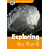 Oxford Read and Discover Level 5: Exploring Our World