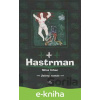 E-kniha Hastrman - Miloš Urban