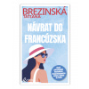 Návrat do Francúzska