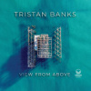Banks Tristan - View From Above / Vinyl [LP]