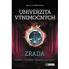 Univerzita výnimočných 2 - Zrada