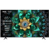 TCL 85Q6C, 4K QD-Mini LED, Google TV, 85