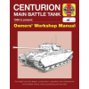 Centurion Main Battle Tank Owners' Workshop Manual (Simon Dunston)(Pevná)