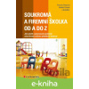 E-kniha Soukromá a firemní školka od A do Z - Terezie Pemová, Radek Ptáček a kolektív