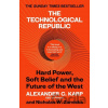 The Technological Republic - Alexander C. Karp