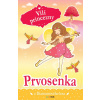 Vílí princezny - Prvosenka z Diamantového lesa - Poppy Collins