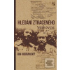Hledání ztraceného Vosko… (Jan Vodňanský)