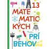 13 matematických príbehov - kolektiv