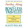 Further Along the Road Less Traveled