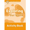 Oxford Read and Discover Level 5: Exploring Our World Activity Book