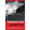 Tankové eso východného frontu - Skutočný príbeh veliteľa tanku T-34