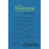 The Awakening and Other Stories - Kate Chopin