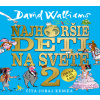 Nejhorší děti na světě 2 - David Walliams